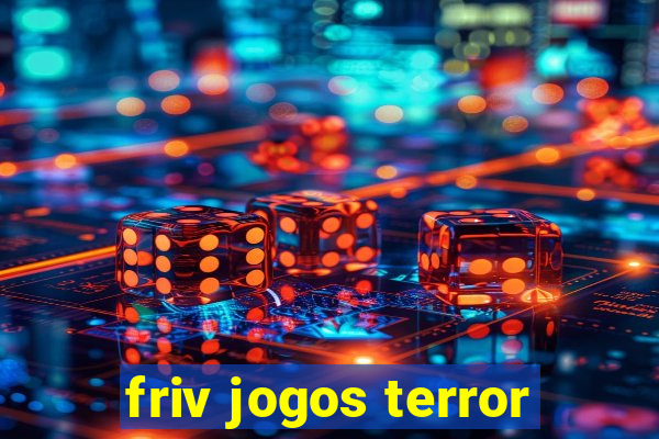 friv jogos terror